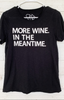 More Wine Tee