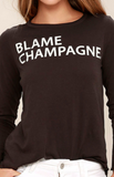 Blame Champagne Tee