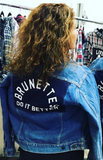 Brunettes Do It Better Denim Jacket