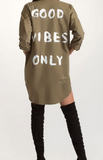 Good Vibes Shirt Dress-Olive